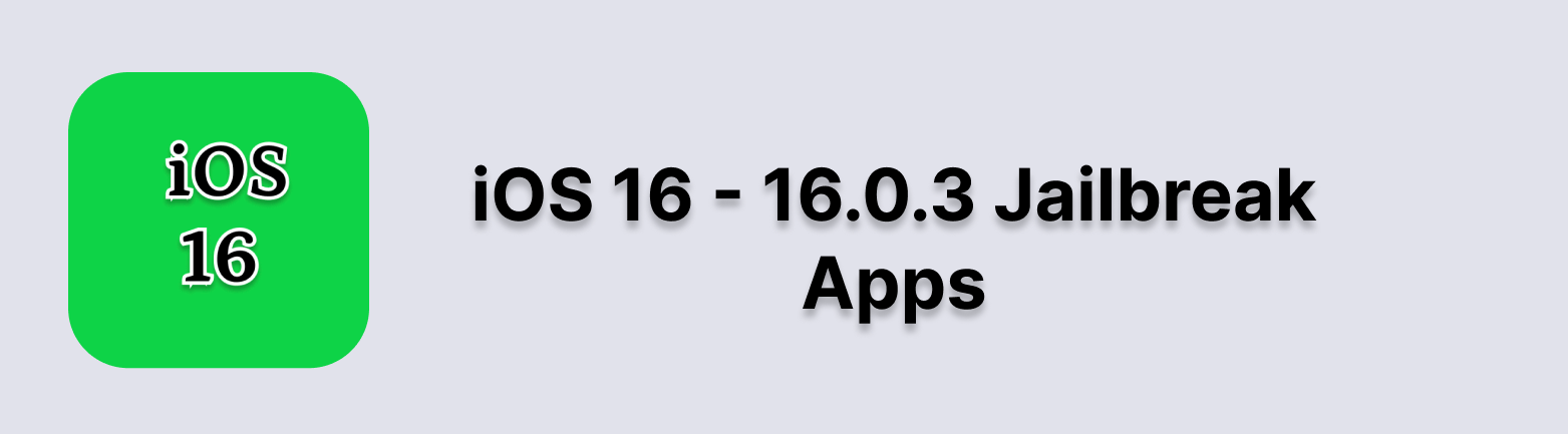 iOS 16 Jailbreak apps