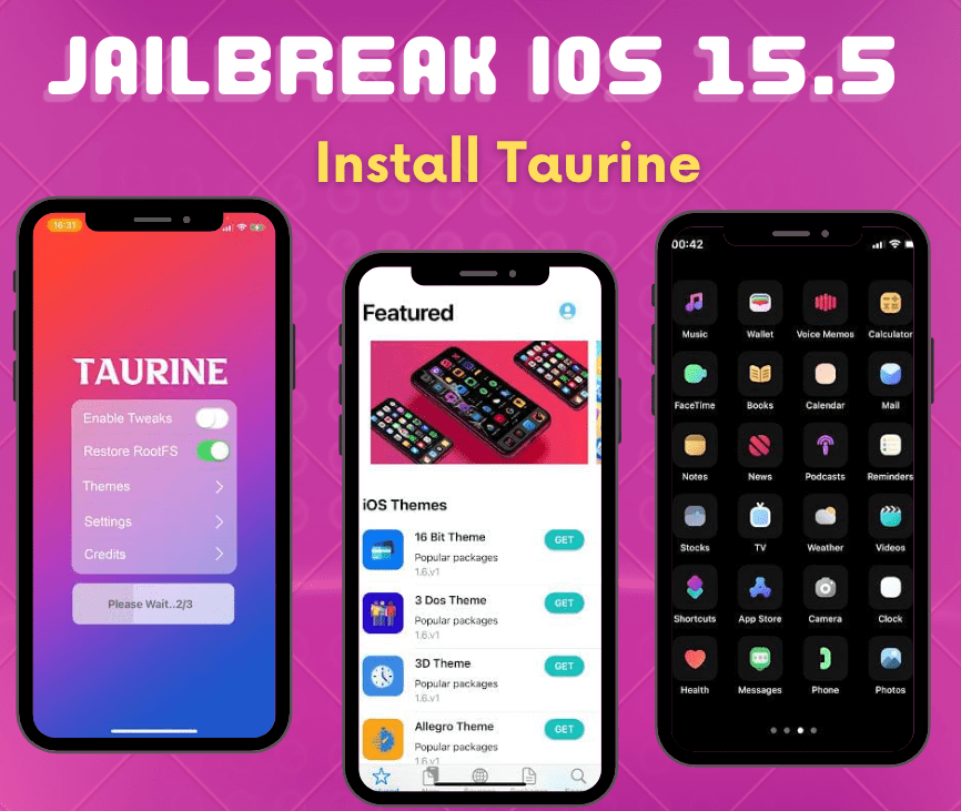 Taurine jailbreak for jailbreak iOS 15.5