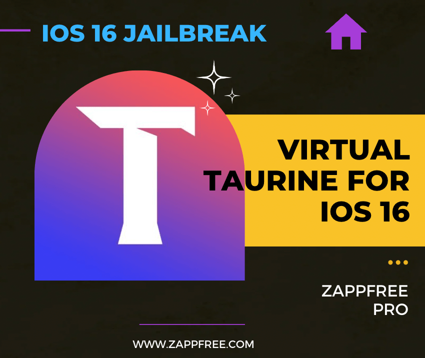 Virtual Taurine Jailbreak for iOS 16 - 16.0.3